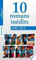 Télécharger le livre libro 10 Romans Azur Inédits (no3575 à 3584 - Avril 2015)